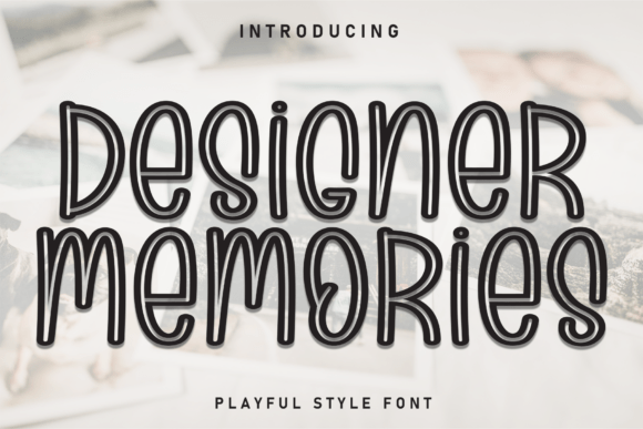 Designer Memories: A Handwritten Display Typeface for Makers
