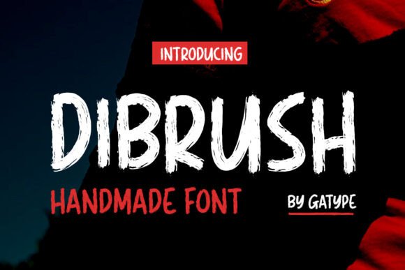 Dibrush: The Handwritten Display Font That Elevates Campaign Clarity