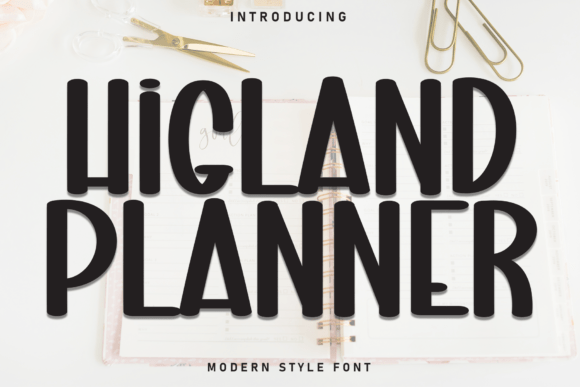 Higland Planner: A Whimsical Display Font for Handmade Creators